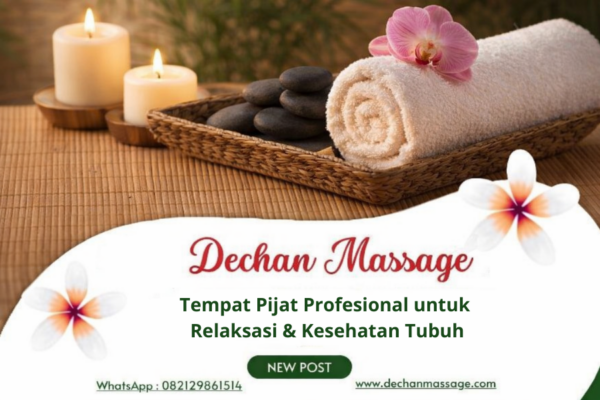 Tempat Pijat Profesional untuk Relaksasi & Kesehatan Tubuh